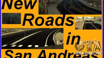 New Roads in San Andreas para GTA San Andreas