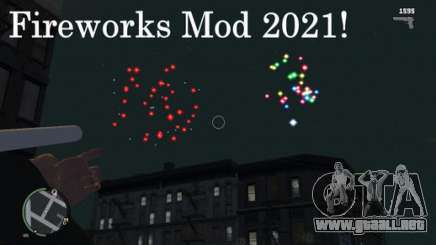 Fireworks Mod 2021 para GTA 4