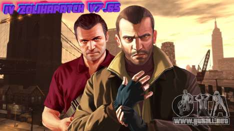 IV ZolikaPatch V7.65 para GTA 4