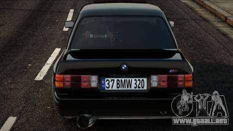 BMW E30 Makyajlı Cakal Kasa para GTA San Andreas