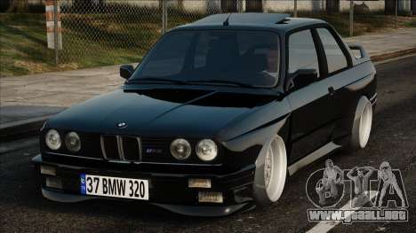 BMW E30 Makyajlı Cakal Kasa para GTA San Andreas